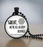 THE MAZE RUNNER Quote Pendant Necklace or Keychain