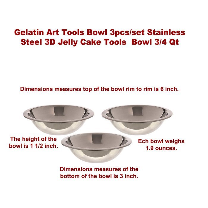 Gelatin Art Tools Bowl 3pcs/set Stainless Steel 3d Jelly Cake Tools Bowl 3/4 Qt N5