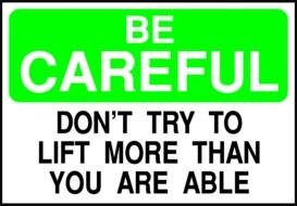 Lifting Safety, warning sign