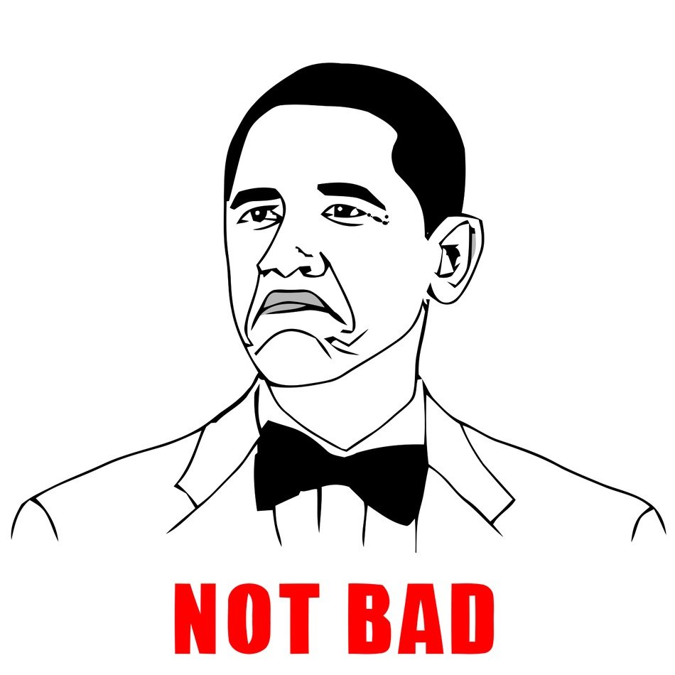 clipart of the Obama Not Bad Meme
