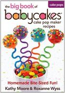 Babycakes Cake Pop Maker Recipes - The big book of Cake Pop Maker Recipes N4