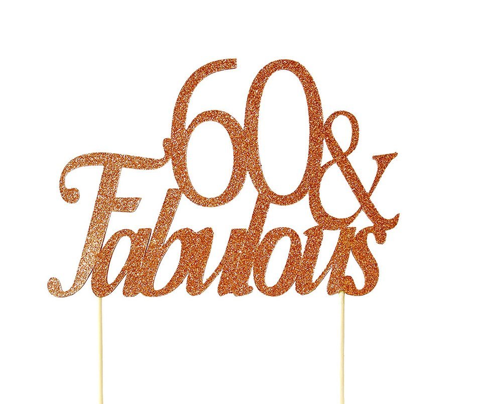 All About Details Copper 60-&-fabulous Cake Topper N3