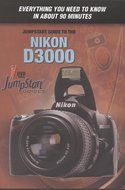 Nikon D3000 Jumpstart Guide (Tutorial DVD)