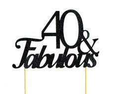 Black 40 &amp; Fabulous Cake Topper