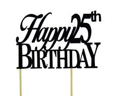 Black Happy 25th Birthday Cake Topper