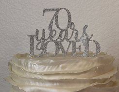 All About Details Silver 70-Years-Loved Cake Topper