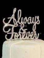 Real Rhinestone Always and Forever Silver Wedding Love Cake Topper By Forbes Favors