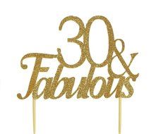 Gold 30 &amp; Fabulous Cake Topper N2