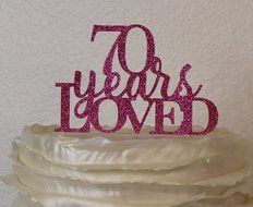 All About Details Pink 70-Years-Loved Cake Topper