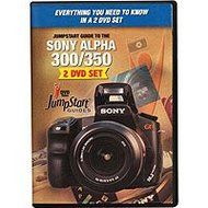 JumpStart Video Training Guide on DVD for the Sony Alpha 300/350 Digital Cameras.