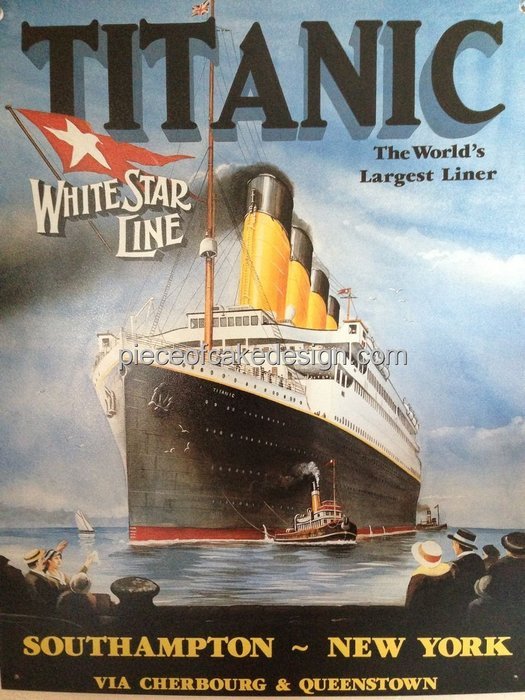 1/4 Sheet ~ Titanic World's Largest Liner Birthday ~ Edible Image Cake/Cupcake Topper!!!