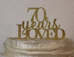 All About Details Gold 70-Years-Loved Cake Topper N2