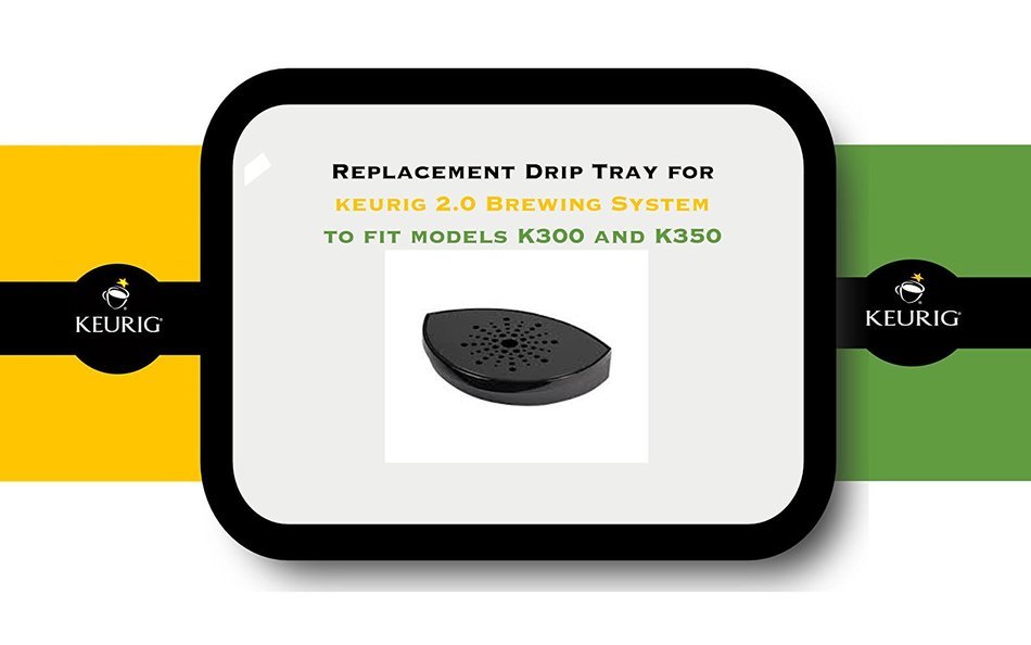 Replacement Drip Tray for 2.0 Brewing System to fit models K300 and K350