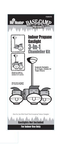 Mr. Heater Base Camp Pro Series Indoor Propane Gaslight 3-in-1 Chandelier Kit