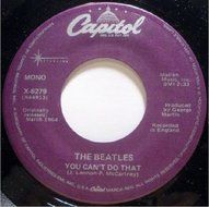 THE BEATLES - CANT BUY ME LOVE -YOU CANT DO THAT 45 RPM CAPITOL RECORD 1988