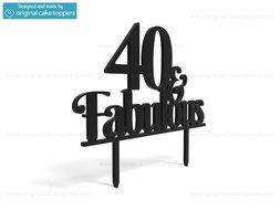 Original Cake Toppers 40 And Fabulous - Black