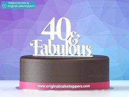 Original Cake Toppers 40 And Fabulous - Black N3