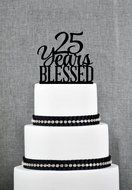 25 Years Blessed Cake Topper Classy 25th Birthday Cake Topper 25 Anniversary Cake Topper S260
