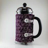 Coffee, Work, Wine Decor, French Press Cozy Cover, 8 cup, Insulated