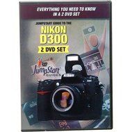 JumpStart Video Training Guide on DVD for the Nikon D300 Digital SLR Camera (2 DVD Set)