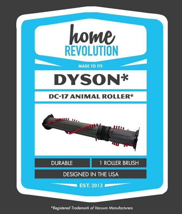 Dyson DC17 Home Revolution Brand Roller Brush Replacement; Made To Fit DC-17 Animal, Asthma and Allergy, and Total... N2