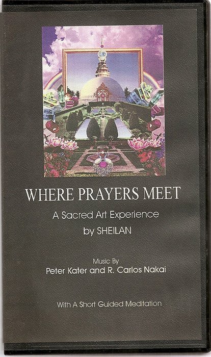 Where Prayers Meet, a Sacred Art Experience by SHEILANI, with Music by Peter Kater and R. Carlos Nakai, and a...