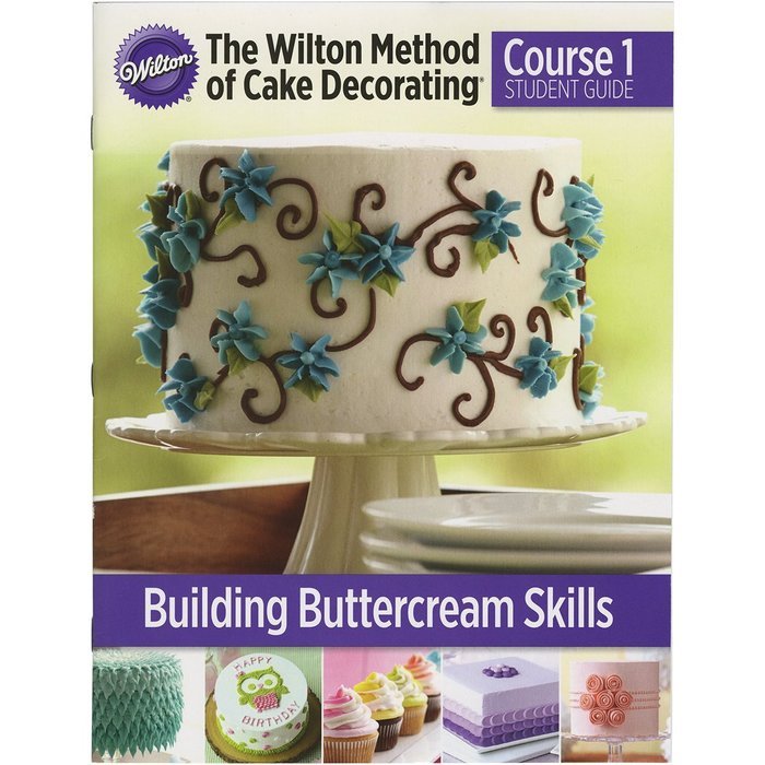 Wilton Student Guides Course 2 (English), Flowers and Cake Dessign N2