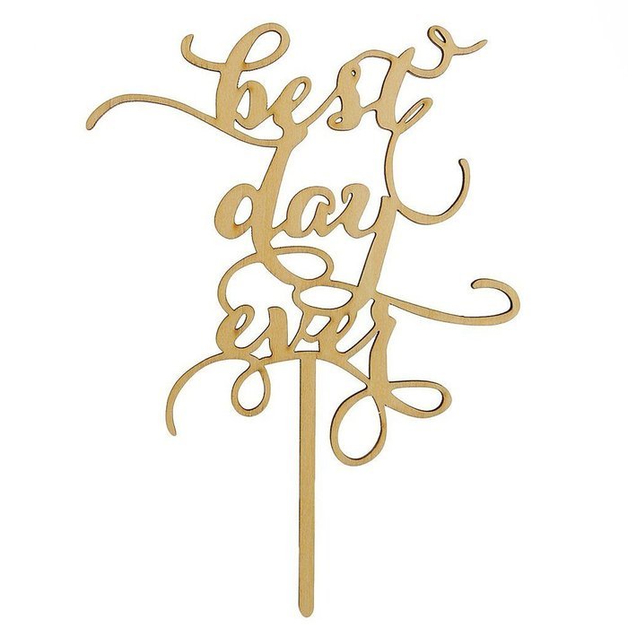 Tinksky Best Day Ever Wood Cake Topper Anniversary Engagement Decoration Wedding Favors N3