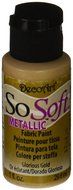 Deco Art SoSoft Metallic Fabric Acrylic Paint, 1-Ounce, Glorious Gold N2