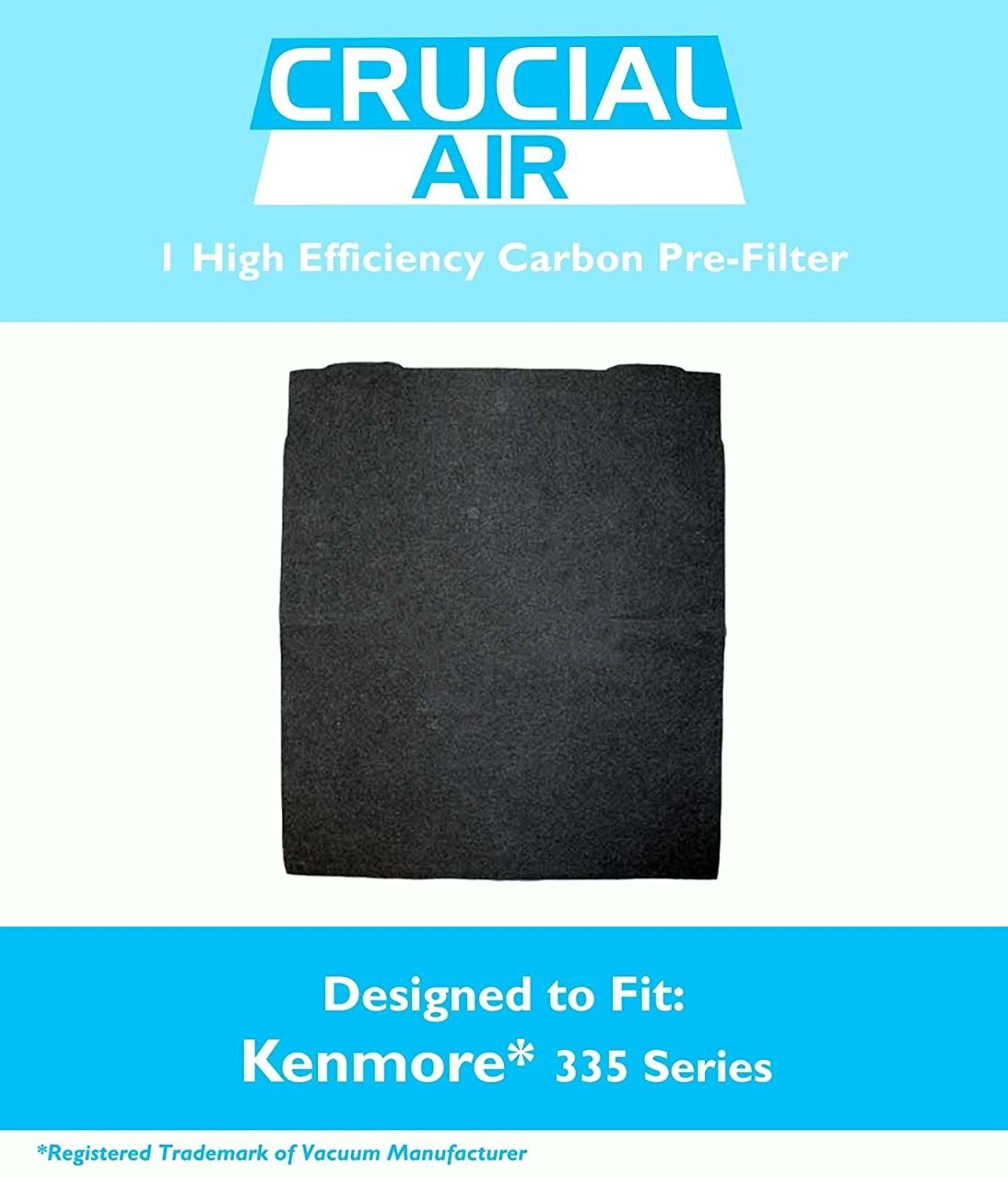 High Quality Kenmore 335 Series Carbon PreFilter Kenmore Air
