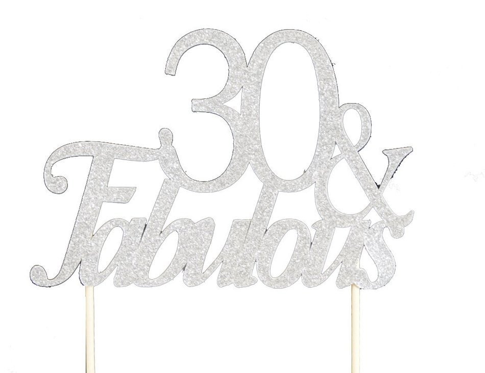 All About Details Silver 30-&-fabulous Cake Topper