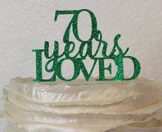 All About Details Green 70-Years-Loved Cake Topper