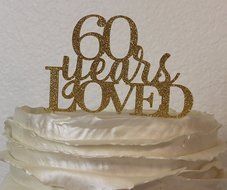 All About Details Gold 60-Years-Loved Cake Topper N2