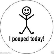 I POOPED TODAY! BUMPER STICKER FUNNY CAR