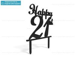 Original Cake Toppers Happy 21st - White N3