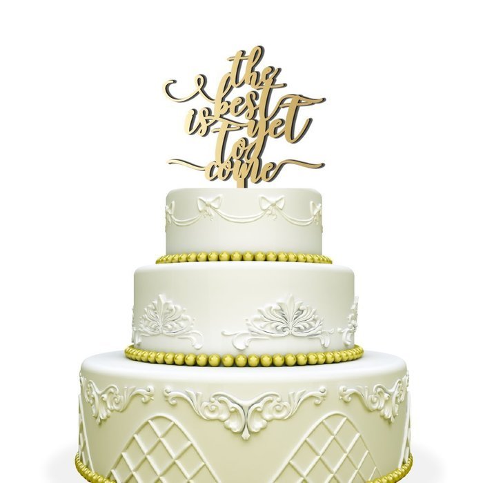 The Best is Yet to Come Wedding Cake Topper Mirrored Silver N5