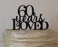 All About Details Black 60-Years-Loved Cake Topper N2