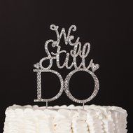 We Still Do Cake Topper, Gold Anniversary or Vow Renewal Rhinestone Decoration (Gold) N5