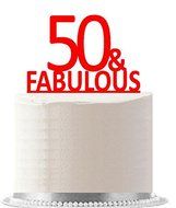 50 &amp; Fabulous Red Birthday Party Elegant Cake Decoration Topper