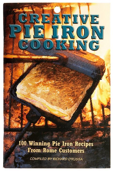 Rome's #2011 Creative Pie Iron Cooking Book