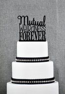 Mutual Weirdness Forever Cake Topper Modern Cake Topper Custom Fun Romantic Wedding Cake Decoration in your choice...