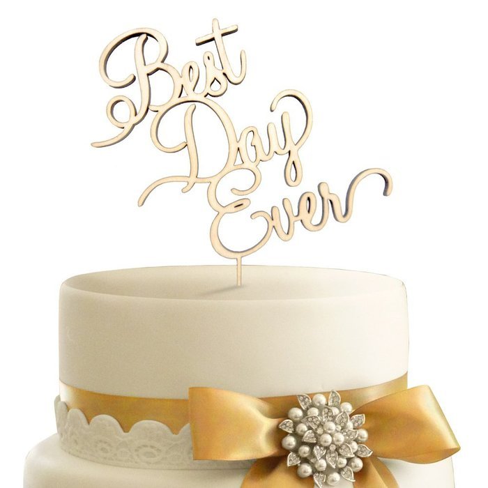 Authentic Monogram and Custom ArtBest Day Ever, Wooden Cake Topper Painted In Gold