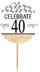 40th Birthday / Anniversary Novelty Burlap Cupcake Decoration Picks -12pack