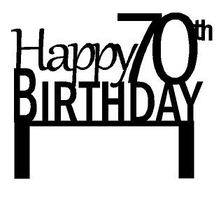 Happy 70th Birthday Elegant Cake Decoration Cake Topper N2