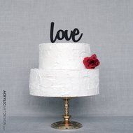 Love Cake Topper Modern for Weddings by Acrylic Art Design / Love Script Modern Love Word Phrase