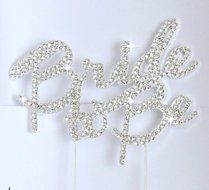 Lulu Sparkles LLC Bride To Be Cake Topper in crystal Rhinestones Bridal shower Bachelorette Party Cake decoration...