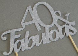 All About Details Silver 40-&amp;-fabulous Cake Topper
