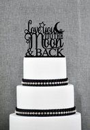 Love You To The Moon and Back Cake topper by Chicago Factory S150