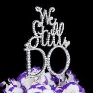 LOVENJOY with Gift Box We Still DO Vow Renewal Monogram Bling Metal Crystal Rhinestone Wedding Cake Toppers Anniversary... N4