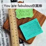 Anyana Silicone Fondant Mould Cake Decorating Tool Chocolate Sugar Craft You are fabulous